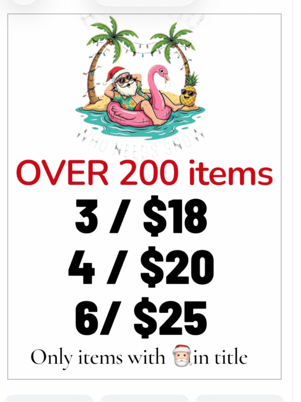 🎅🏻 Bundle sale!  All items with the Santa  are 3/$18 4/$20 or 6/$25 must bundle